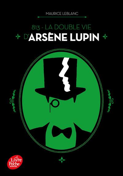 Emprunter Arsène Lupin : 813. La double vie d'Arsène Lupin livre