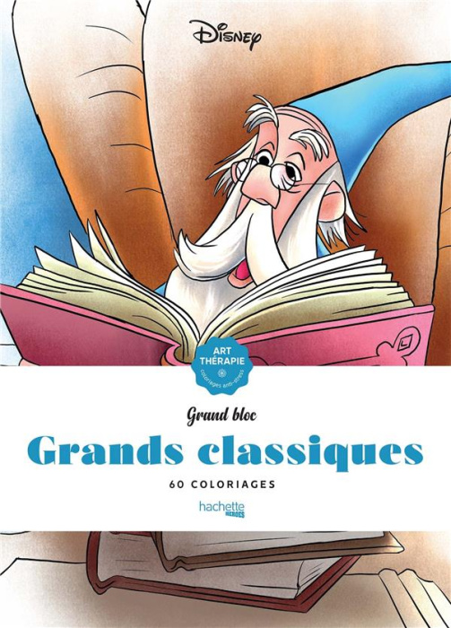 Emprunter Disney Grands classiques. 60 coloriages anti-stress livre