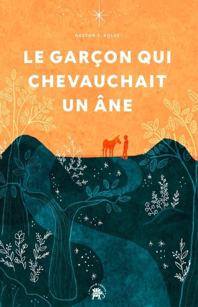 Emprunter Le garçon qui chevauchait un âne livre