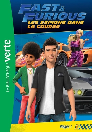 Emprunter Fast & Furious, les espions dans la course Tome 6 : Piégés ! livre