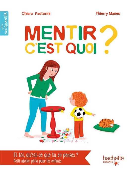 Emprunter Mentir c'est quoi ? livre