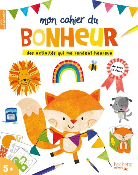 Emprunter Mon cahier du bonheur. Des activités qui me rendent heureux livre