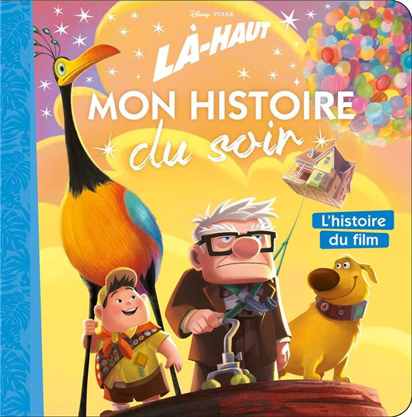 Emprunter Là-haut. L'histoire du film livre