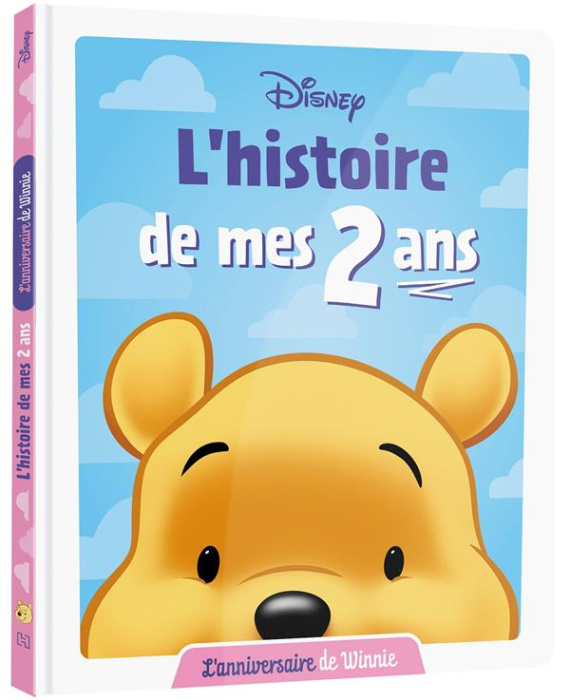 Emprunter L'histoire de mes 2 ans. L'anniversaire de Winnie livre