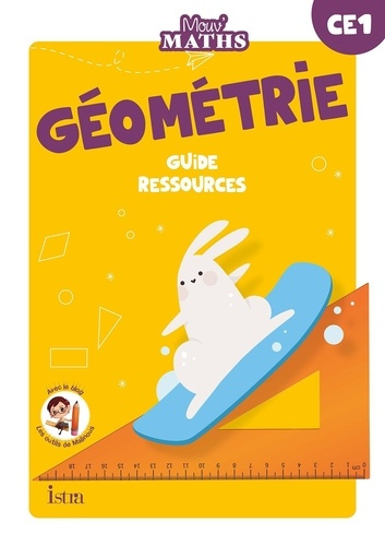 Emprunter Géométrie CE1 Mouv' Maths. Guide ressources, Edition 2023 livre