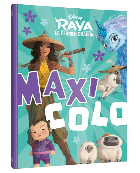 Emprunter Maxi-colo Raya et le dernier dragon livre