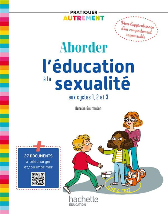 Emprunter Aborder l'éducation à la sexualité aux cycles 1, 2 et 3 livre