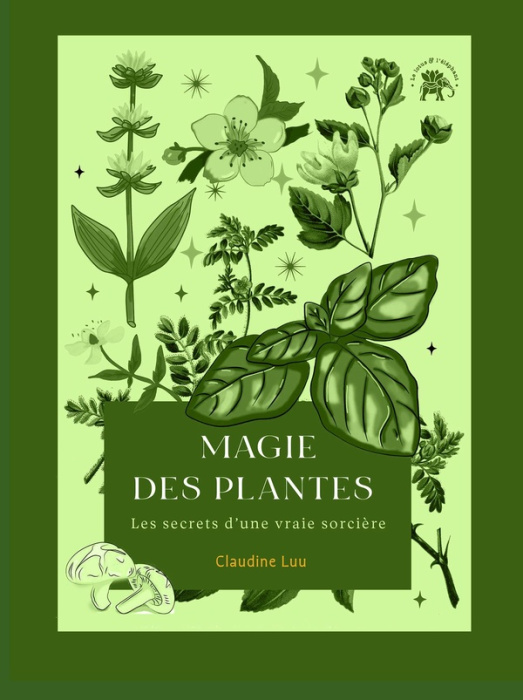 Emprunter Magie des plantes. Les secrets d'une vraie sorcière livre