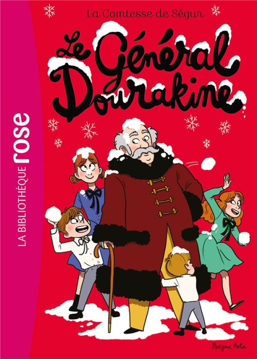Emprunter La Comtesse de Ségur Tome 9 : Le général Dourakine livre
