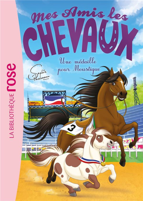 Emprunter Mes amis les chevaux Tome 37 : Une médaille pour Moustique livre