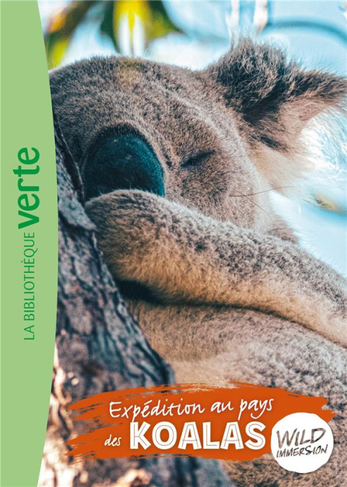 Emprunter Wild Immersion Tome 12 : Expédition au pays des koalas livre