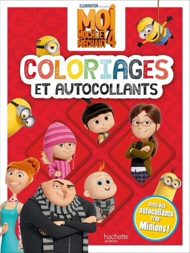 Emprunter Moi moche et méchant 4. Coloriages et autocollants livre