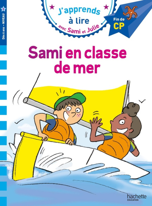 Emprunter J'apprends à lire avec Sami et Julie : Sami en classe de mer. Fin de CP, Niveau 3 livre