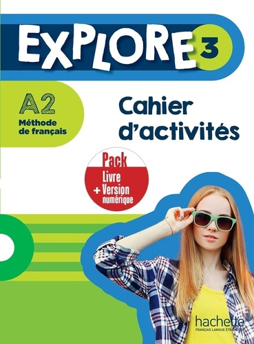 Emprunter Explore 3 A2. Cahier d'activités Version numérique livre