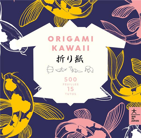 Emprunter Origami Kawaii. Avec 500 feuilles ; 15 tutos livre