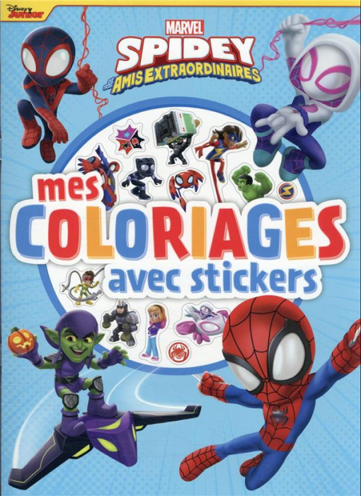 Emprunter Mes coloriages avec stickers Spidey et ses amis extraordinaires livre