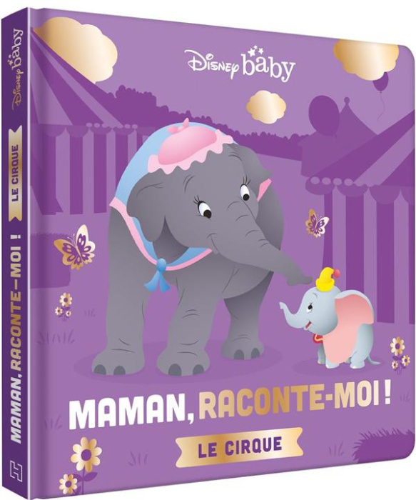 Emprunter Maman, Raconte-moi ! : Le cirque livre