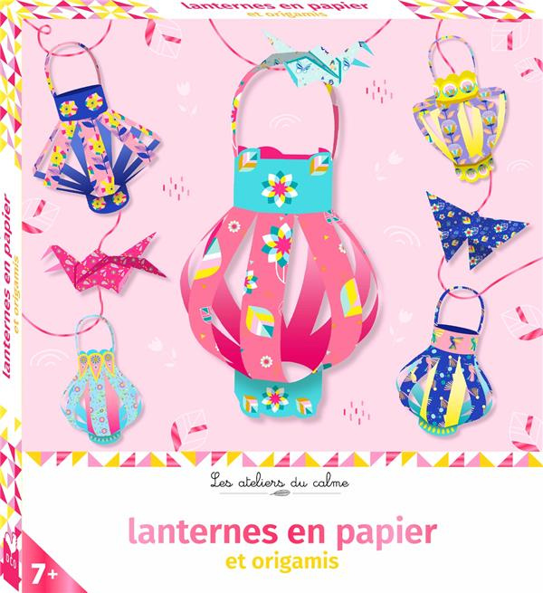 Emprunter Lanternes en papier et origamis livre