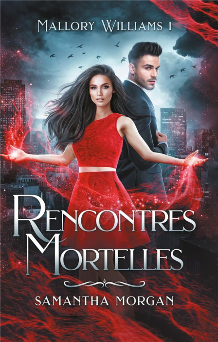 Emprunter Mallory Williams Tome 1 : Rencontres mortelles livre