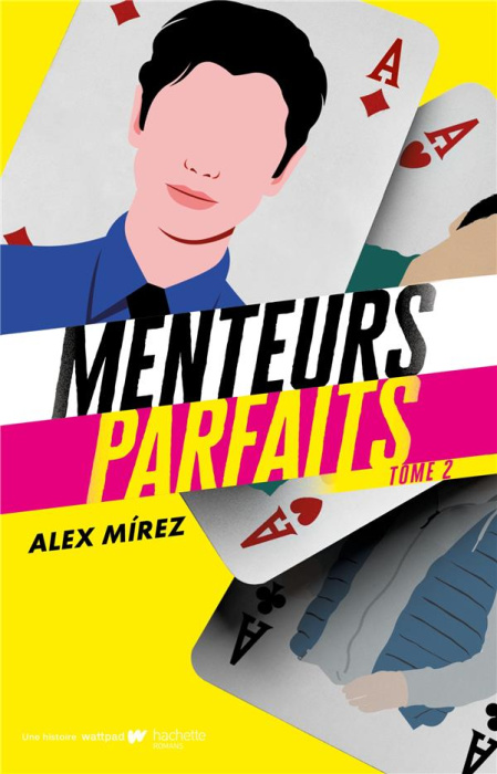 Emprunter Menteurs parfaits Tome 2 : Perfectos mentirosos livre