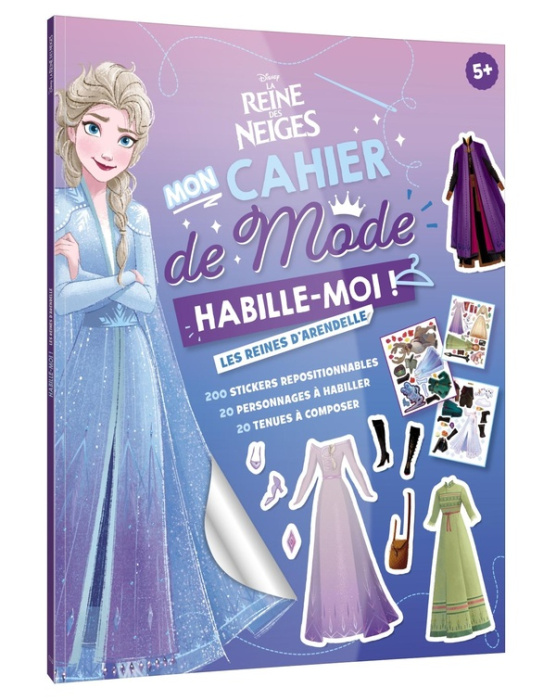 Emprunter Mon cahier de mode Habille-moi ! Les reines d'Arendelle. Avec 200 stickers repositionnables, 20 pers livre