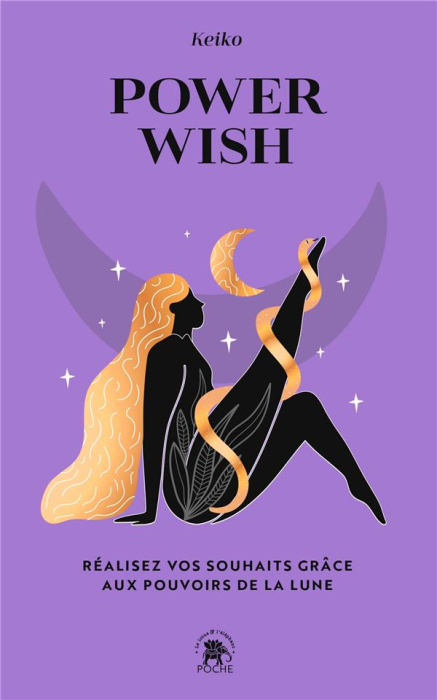 Emprunter Power Wish. Réalisez vos souhaits grâce aux pouvoirs de la Lune livre