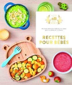 Emprunter Recettes pour bébés. 60 recettes délicieuses élaborées avec amour pour vos enfants de 4 à 36 mois livre