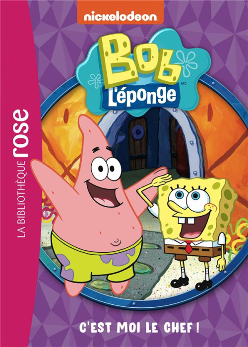 Emprunter Bob l'éponge Tome 2 : C'est moi le chef ! livre
