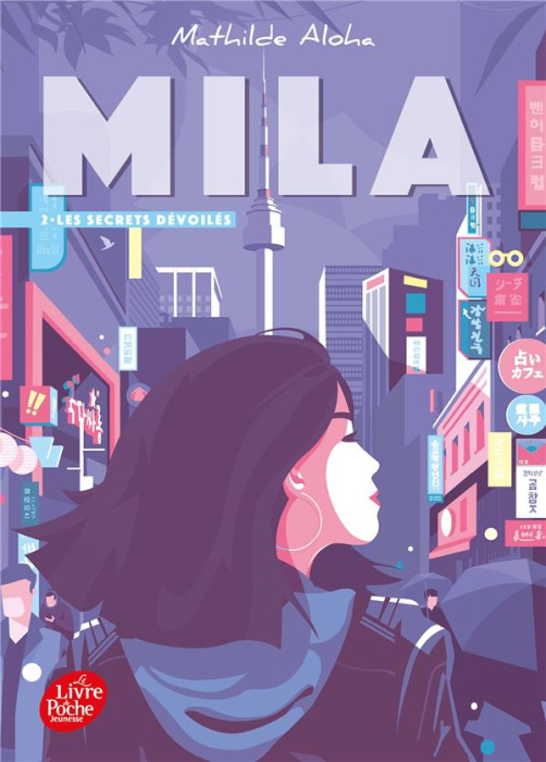 Emprunter Mila Tome 2 : Les secrets dévoilés livre