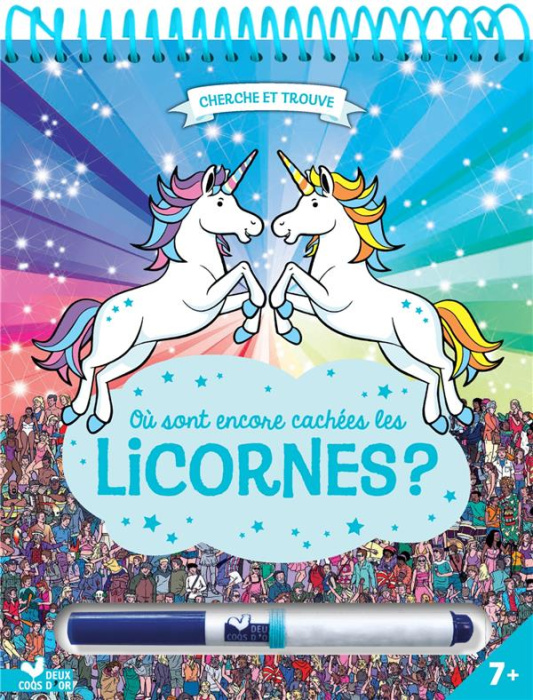 Emprunter Où sont encore cachées les licornes ? Avec un feutre effaçable livre