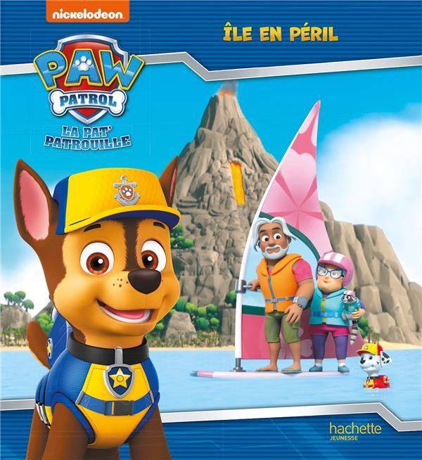Emprunter Paw Patrol La Pat' Patrouille : Ile en péril livre