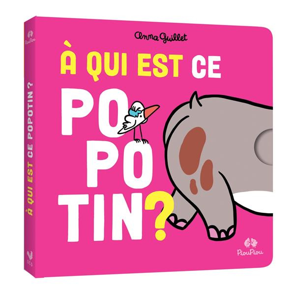 Emprunter A qui est ce popotin ? livre