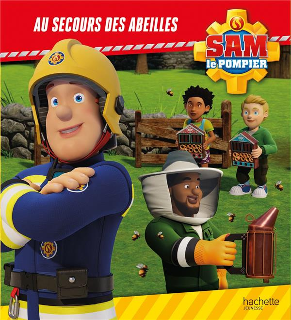 Emprunter Sam le pompier : Au secours des abeilles livre