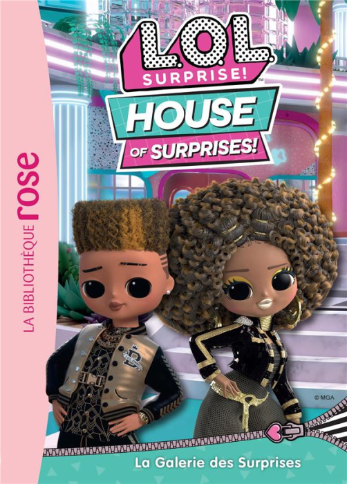 Emprunter L.O.L. Surprise ! House of Surprises Tome 11 : La galerie des surprises livre