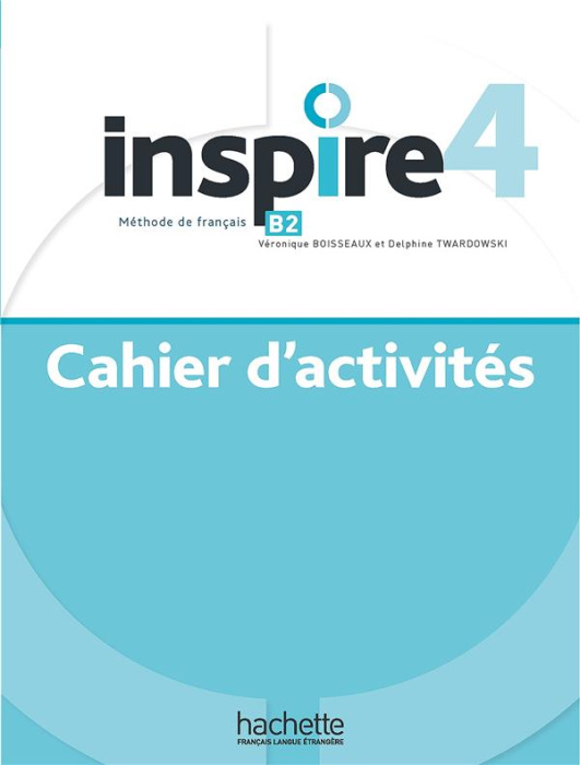 Emprunter Inspire 4 B2. Cahier d'activités livre