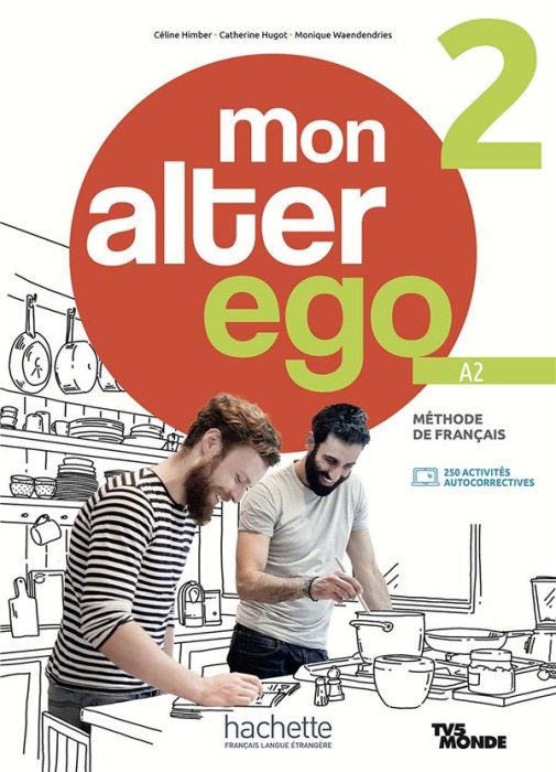 Emprunter Mon alter ego 2 A2. Méthode de français livre