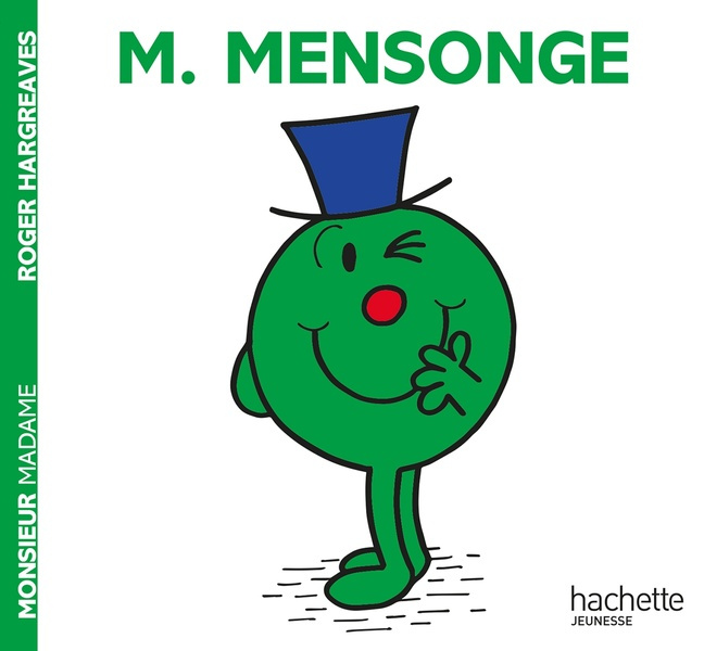 Emprunter Monsieur Mensonge livre