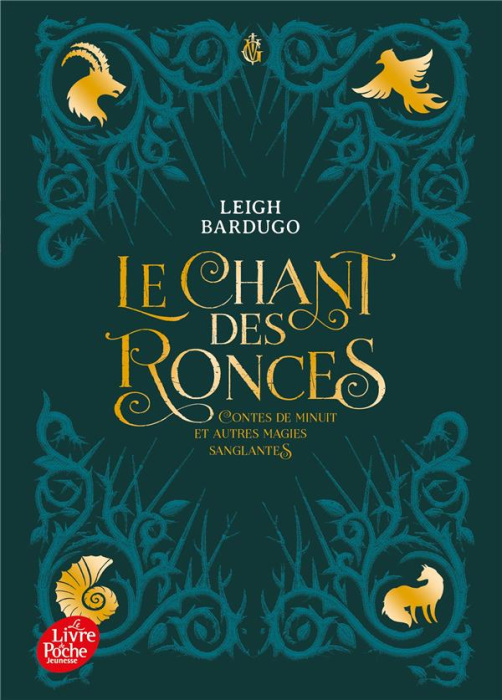 Emprunter Le chant des ronces. Contes de minuit et autres magies sanglantes livre