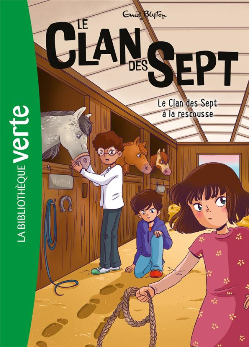 Emprunter Le clan des sept Tome 9 : Le Clan des Sept à la rescousse livre