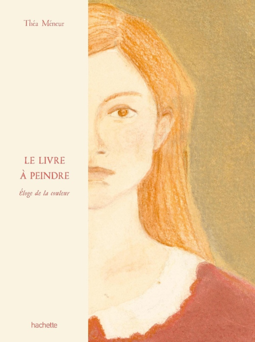 Emprunter Le livre à peindre. Eloge de la couleur livre