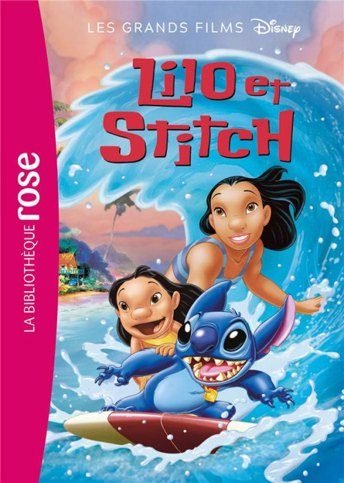 Emprunter Les grands films Disney Tome 7 : Lilo et Stitch. Le roman du film livre