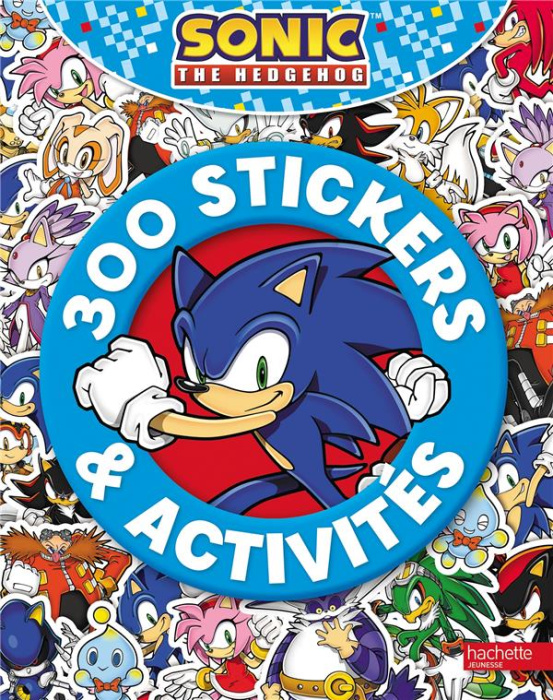 Emprunter Sonic The Hedgehog. 300 stickers & activités livre