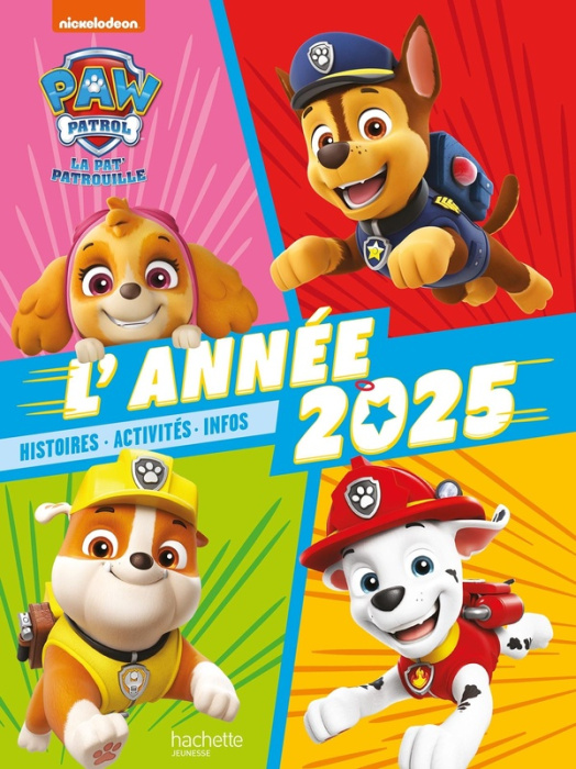 Emprunter Paw Patrol La Pat' Patrouille : L'année 2025 livre
