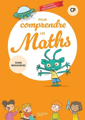 Emprunter Pour comprendre les maths CP. Guide ressources, Edition 2025 livre