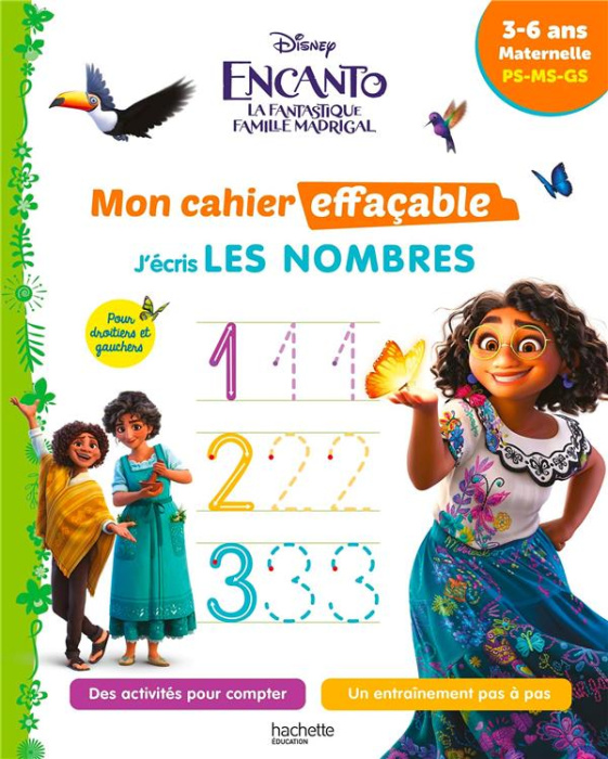 Emprunter J'écris les nombres Encanto la fantastique famille Madriga Maternelle PS-MS-GS livre