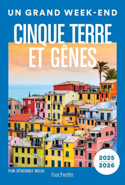 Emprunter Un grand week-end à Cinque Terre et Gênes. Edition 2025-2026. Avec 1 Plan détachable livre