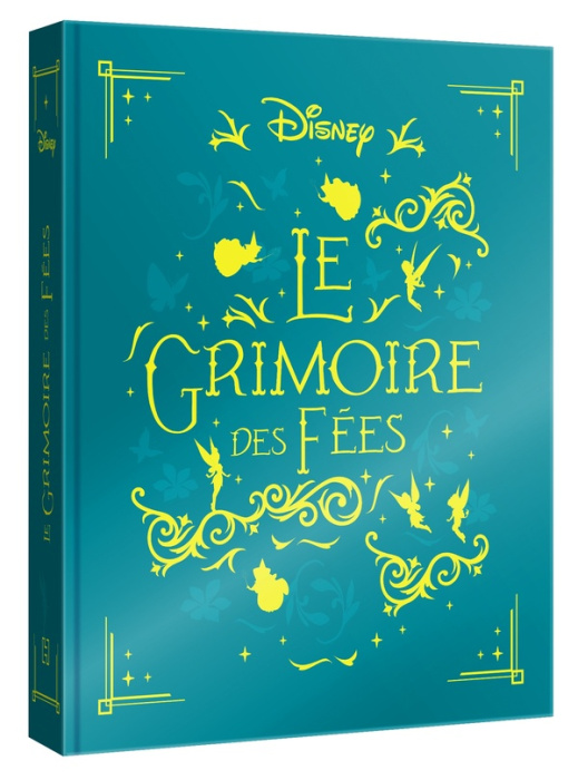 Emprunter Disney Le Grimoire des Fées livre