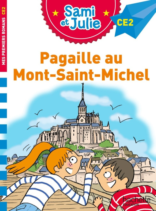 Emprunter Sami et Julie : Pagaille au Mont-Saint-Michel. CE2 livre