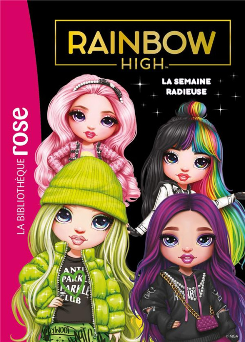 Emprunter Rainbow High Tome 15 : La semaine radieuse livre