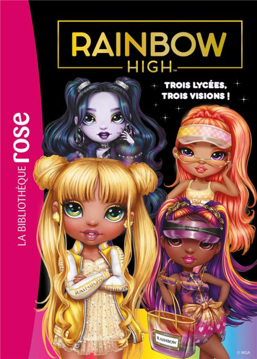 Emprunter Rainbow High Tome 16 : Trois lycées, trois visions ! livre